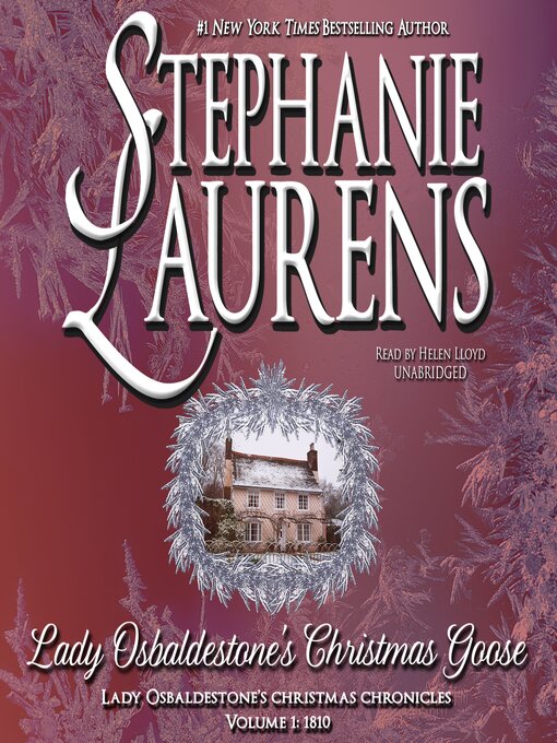 Title details for Lady Osbaldestone's Christmas Goose by Stephanie Laurens - Wait list